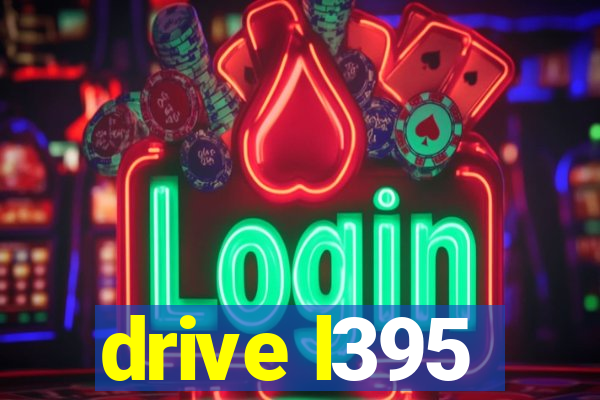 drive l395