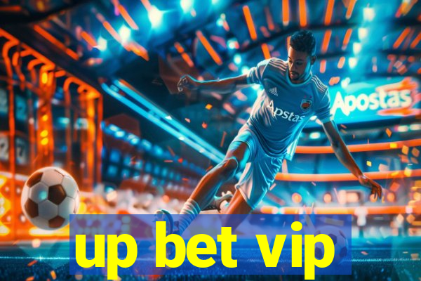 up bet vip