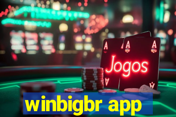 winbigbr app