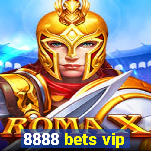 8888 bets vip