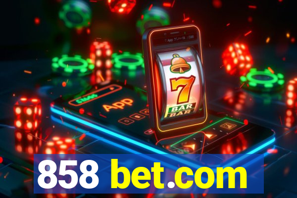 858 bet.com