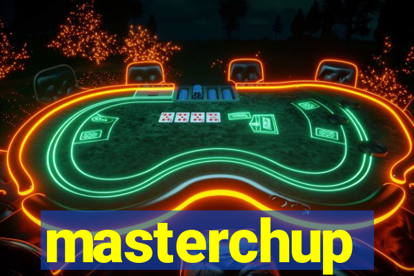 masterchup