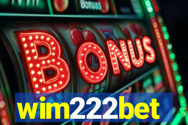 wim222bet