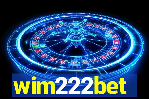 wim222bet