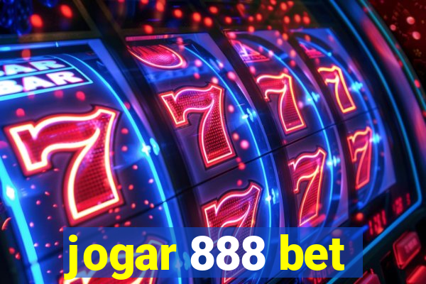 jogar 888 bet