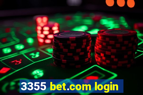 3355 bet.com login