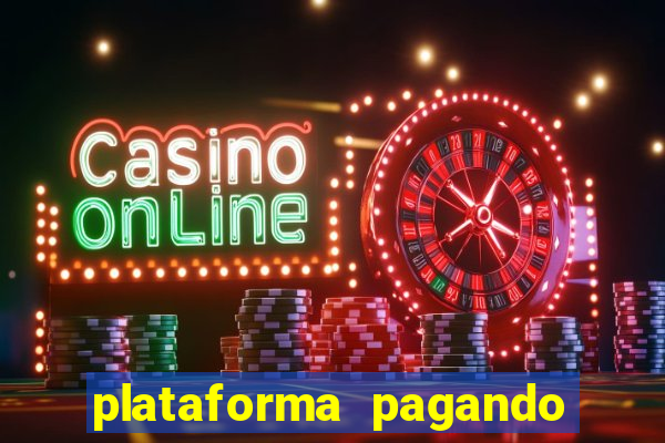 plataforma pagando no cadastro bet