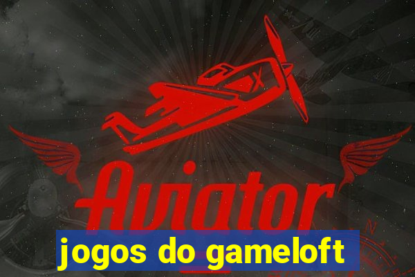 jogos do gameloft