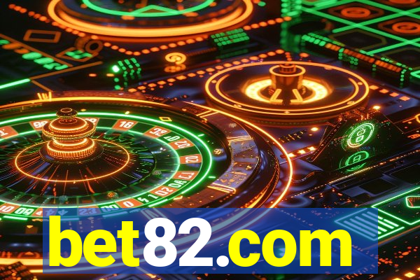 bet82.com