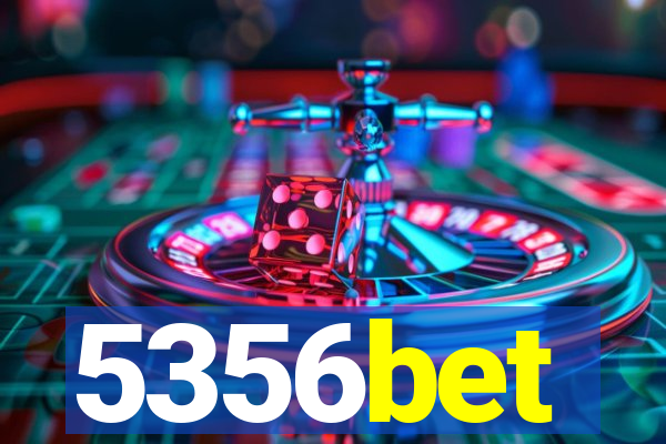 5356bet