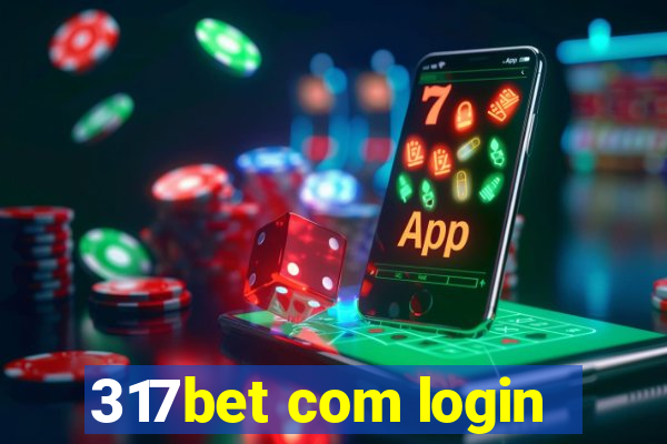 317bet com login