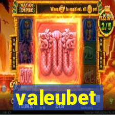 valeubet