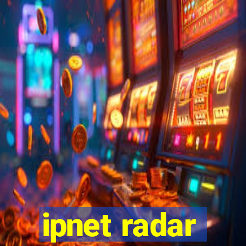 ipnet radar