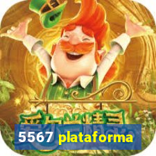 5567 plataforma