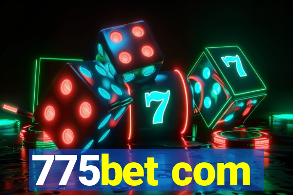 775bet com