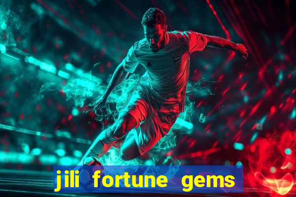 jili fortune gems 2 demo