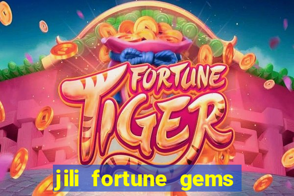 jili fortune gems 2 demo