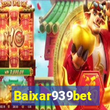 Baixar939bet