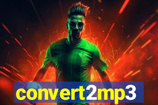 convert2mp3