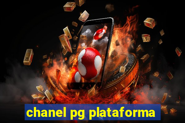 chanel pg plataforma