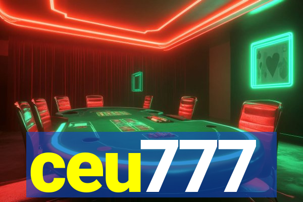 ceu777