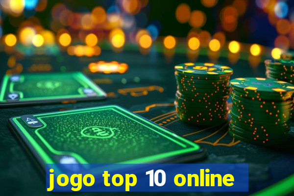 jogo top 10 online