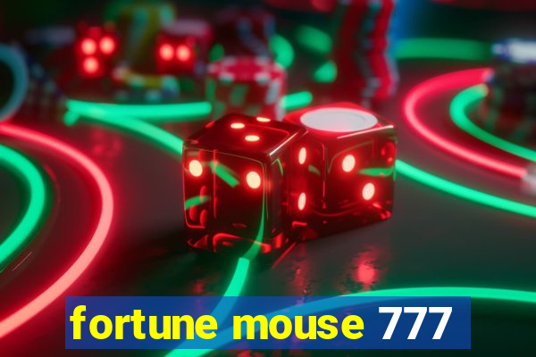 fortune mouse 777