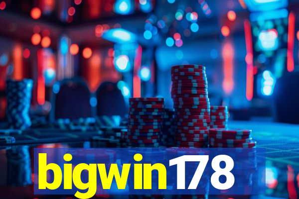 bigwin178