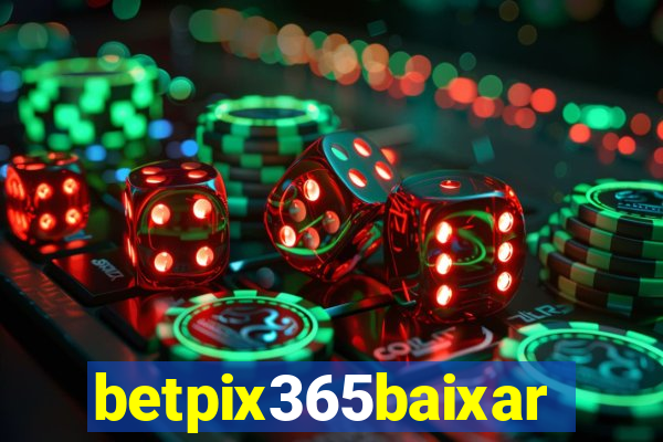 betpix365baixar