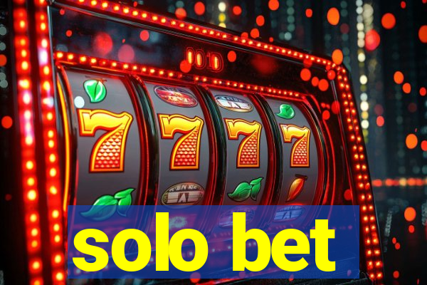 solo bet