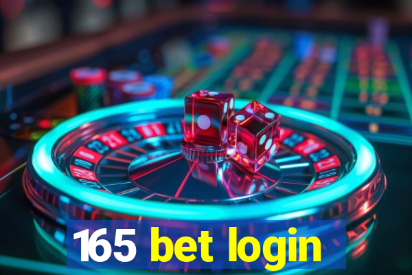 165 bet login