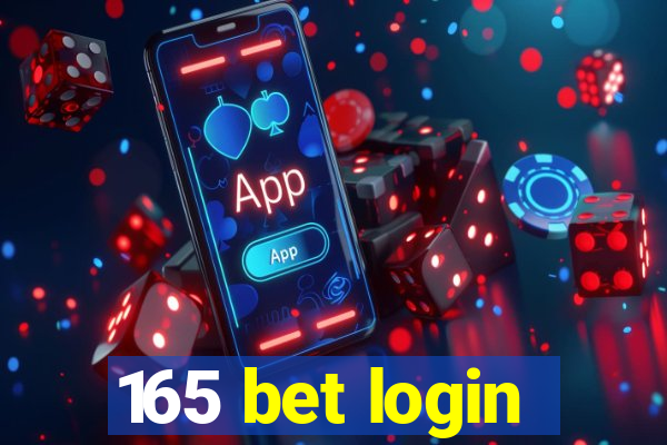 165 bet login