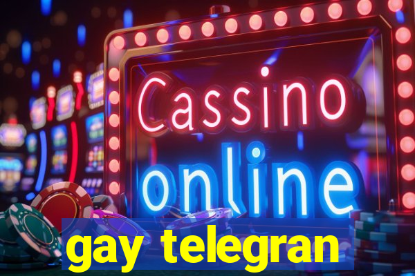 gay telegran