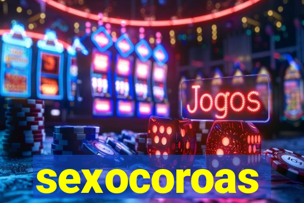 sexocoroas