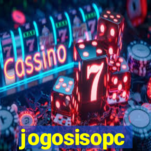 jogosisopc