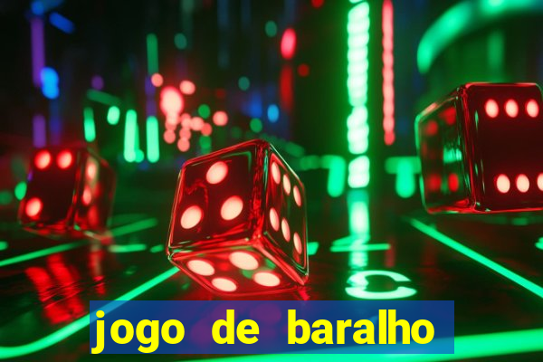 jogo de baralho valendo dinheiro