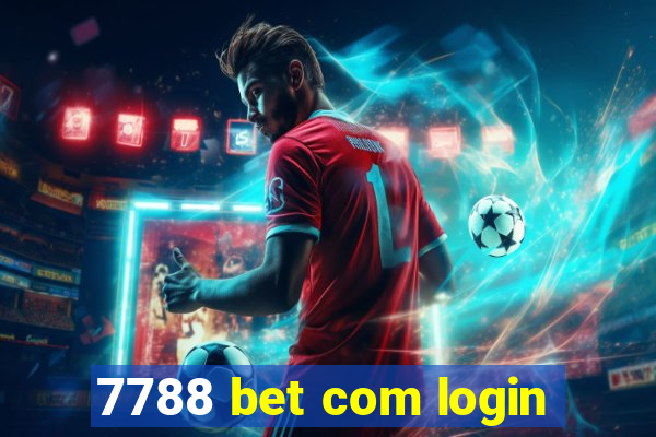 7788 bet com login