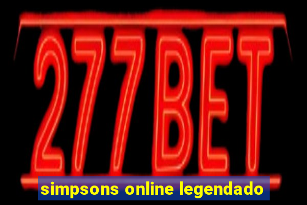 simpsons online legendado