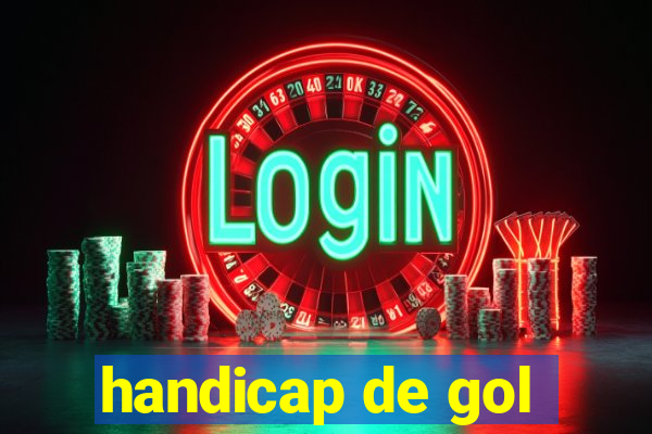 handicap de gol