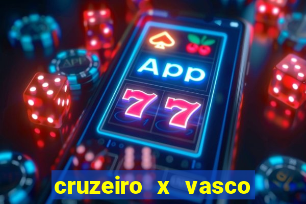 cruzeiro x vasco da gama multicanais