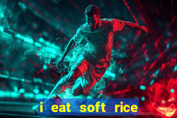 i eat soft rice in another world pt br cap 1