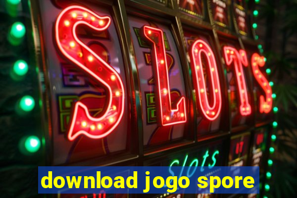 download jogo spore