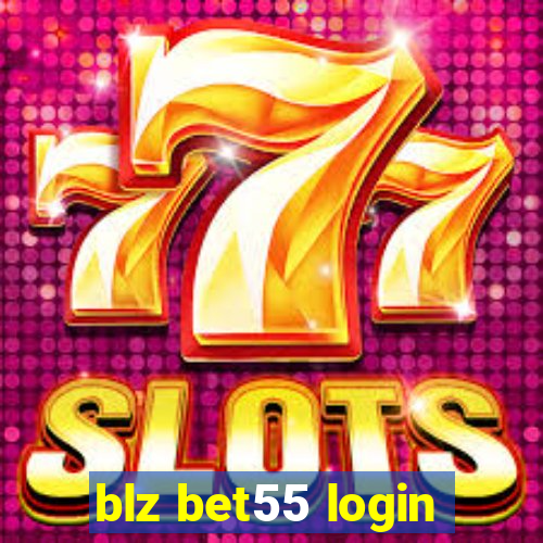 blz bet55 login