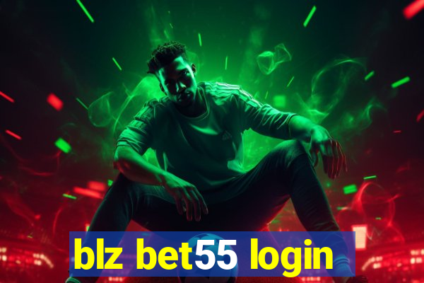 blz bet55 login