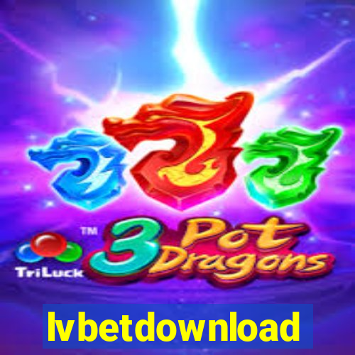 lvbetdownload