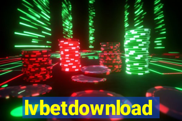 lvbetdownload