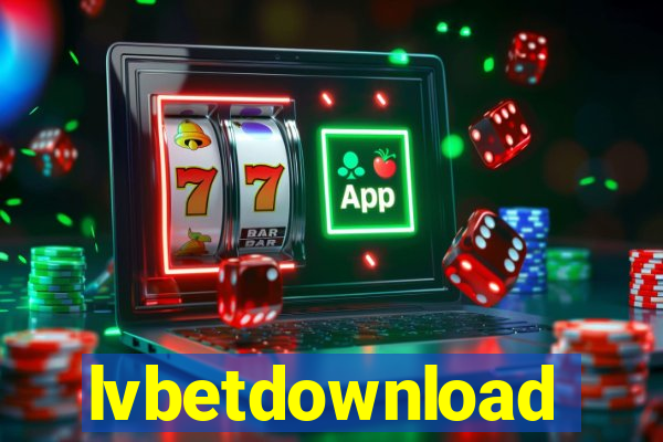 lvbetdownload