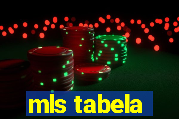 mls tabela