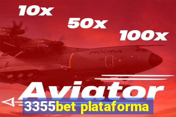 3355bet plataforma