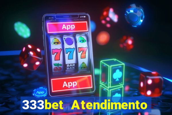 333bet Atendimento ao Cliente